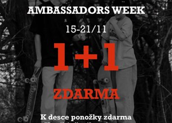 U Ambassadors je spuštěna akce 1 + 1 zdarma vrámci akce Ambassadors Week