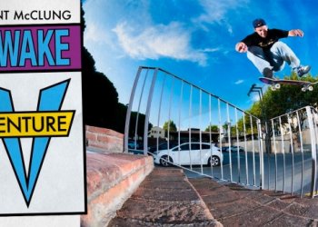 Trent McClung si střihnul nový part pro Venture